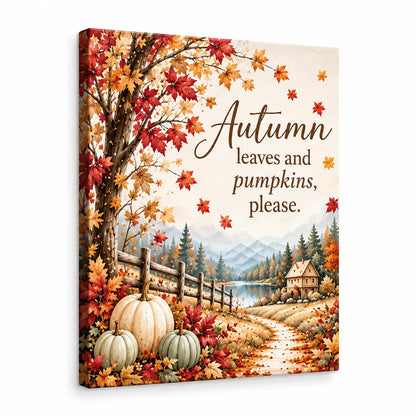Aesthetic autumn quote seasonal home accent featuring a cozy fall landscape farmhouse wall decor with a rustic cabin, a serene lake, and plump pumpkins.