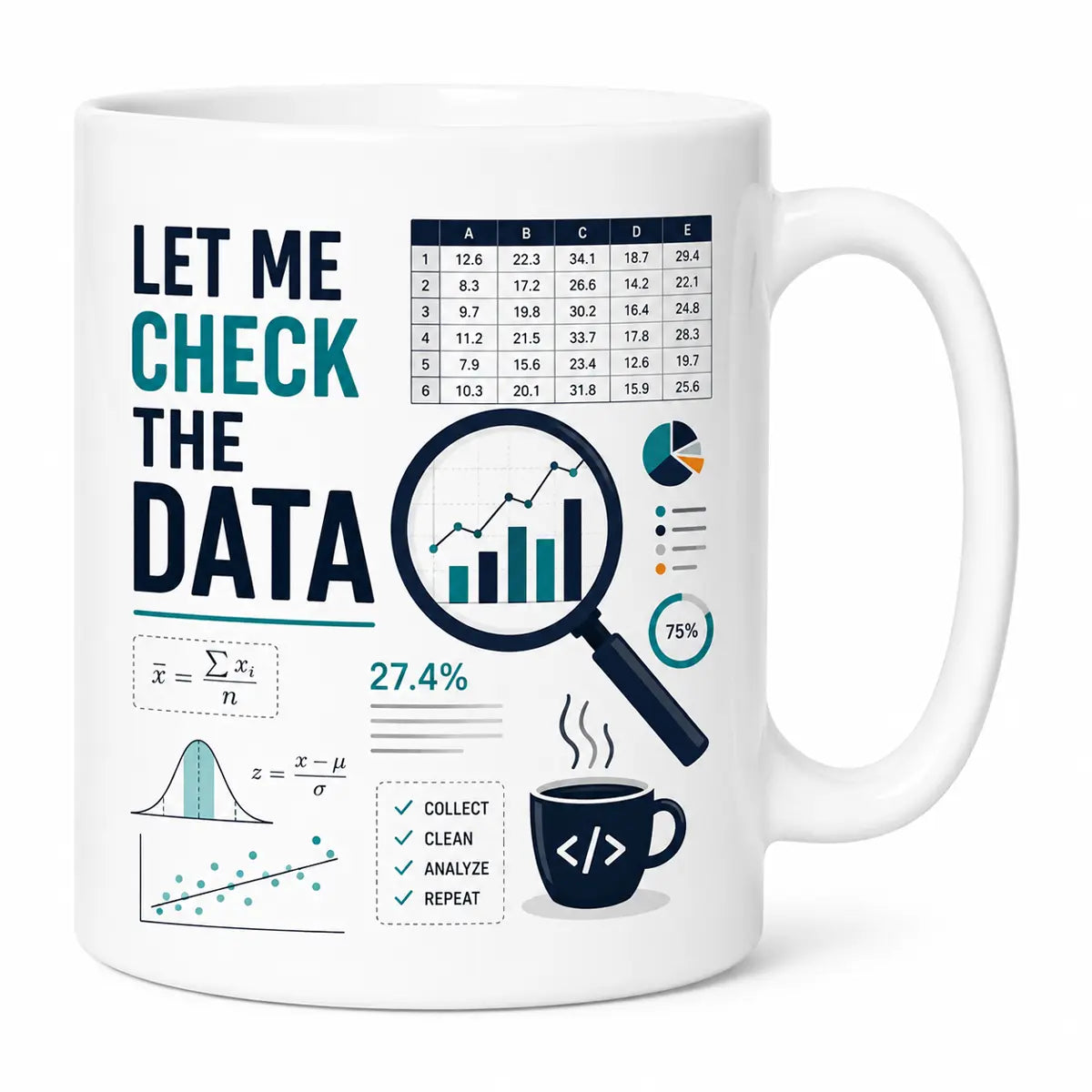 A glossy white Let me check the data analyst coffee mug featuring workflow charts, statistical formulas, and a magnifying glass graphic. Free shipping by Incotta.