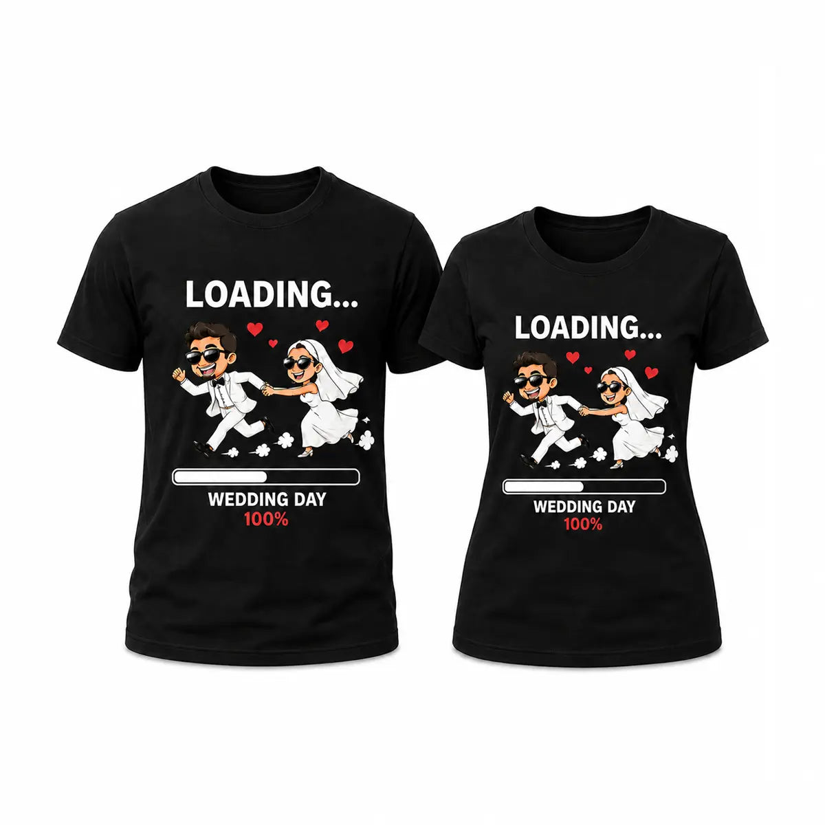 Matching black funny wedding day loading couple t-shirt set featuring a cute cartoon bride and groom running with a wedding day 100% progress bar.